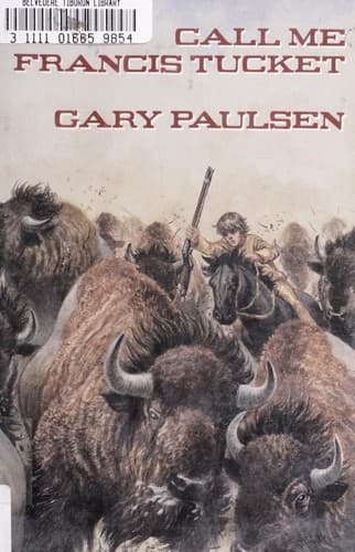 Cover of Call Me Frances Tucket by Gary Paulsen