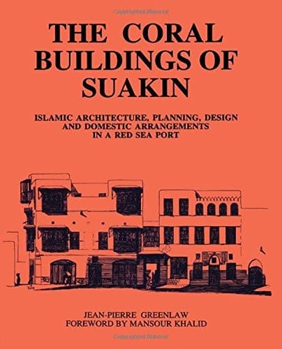 Cover of The coral buildings of Suakin by Jean-Pierre Greenlaw