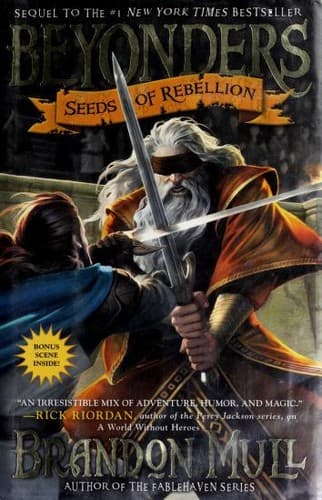 Cover of Seeds of Rebellion by Brandon Mull