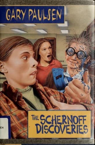 Cover of The Schernoff discoveries by Gary Paulsen
