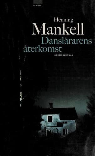 Cover of Danslärarens återkomst by Henning Mankell