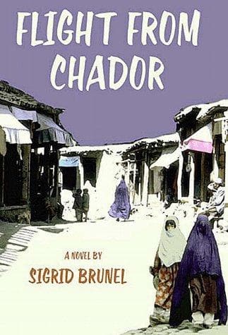 Cover of Flight from Chador by Sigrid Brunel