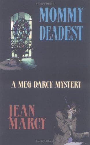 Cover of Mommy deadest by Jean Marcy