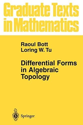 Cover of Differential forms in algebraic topology by Raoul Bott