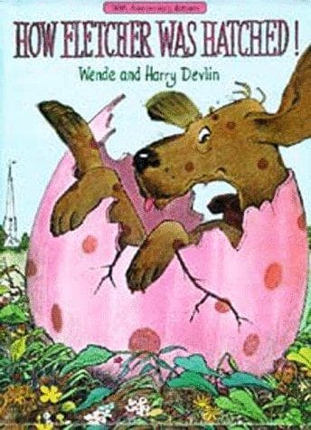 Cover of How Fletcher was hatched by Wende Devlin