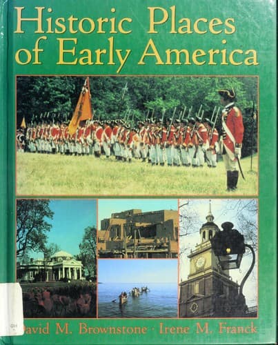 Cover of Historic places of early America by David M. Brownstone