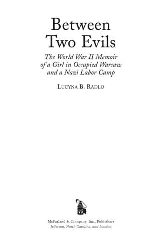 Cover of Between two evils by Lucyna B. Radlo