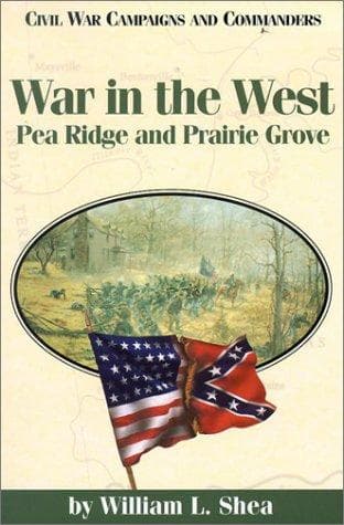Cover of War in the west by William L. Shea