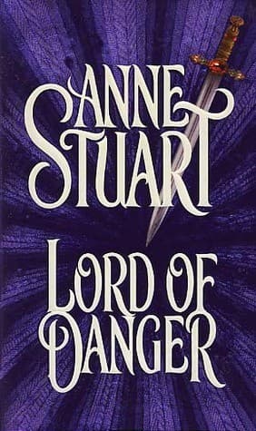 Cover of Lord of danger by Anne Stuart