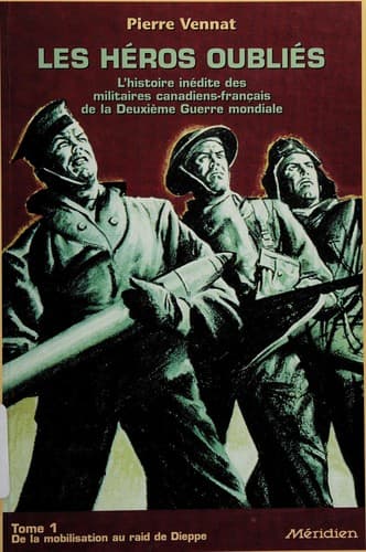 Cover of Les héros oubliés by Pierre Vennat