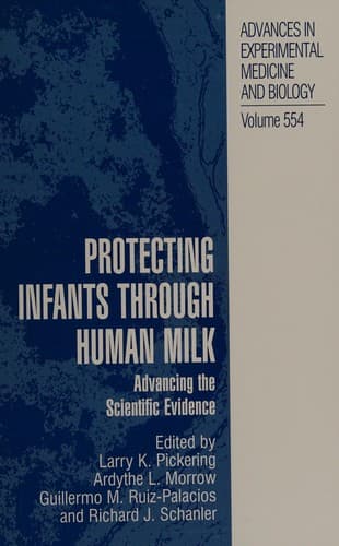 Cover of Protecting infants through human milk by International Society for Research in Human Milk and Lactation. International Conference