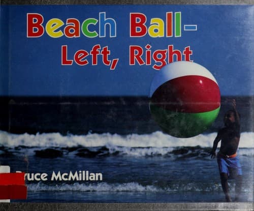 Cover of Beach ball--left, right by Bruce McMillan