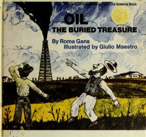Cover of Oil, the buried treasure by Roma Gans