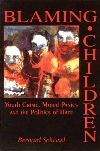Cover of Blaming children by Bernard Schissel
