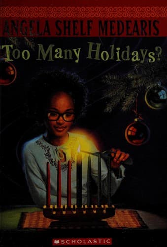 Cover of Too many holidays? by Angela Shelf Medearis
