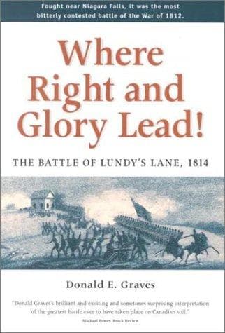 Cover of Where right and glory lead! by Donald E. Graves