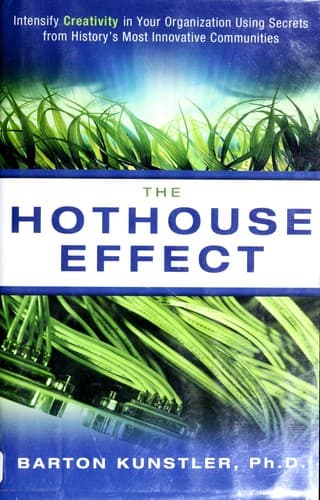 Cover of The hothouse effect by Barton Lee Kunstler
