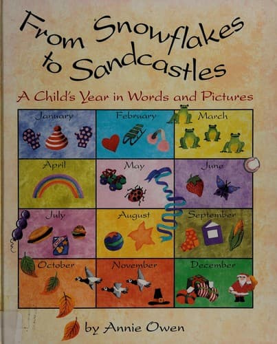 Cover of From snowflakes to sandcastles by Annie Owen