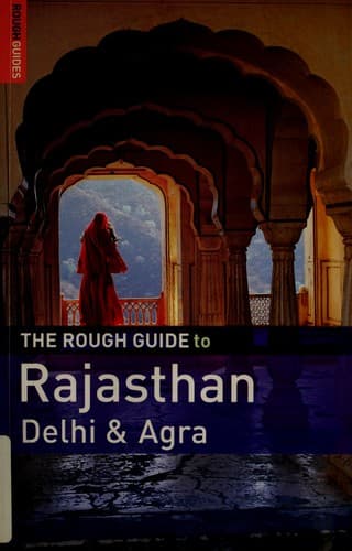 Cover of The rough guide to Rajasthan, Delhi and Agra by Daniel Jacobs