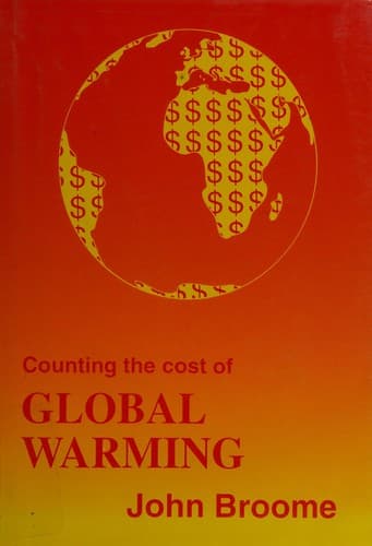 Cover of Counting the cost of global warming by John Broome