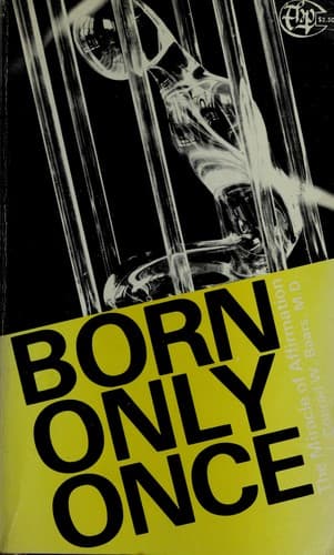 Cover of Born only once by Conrad W. Baars