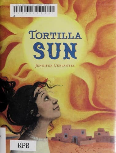 Cover of Tortilla sun by Jennifer Cervantes