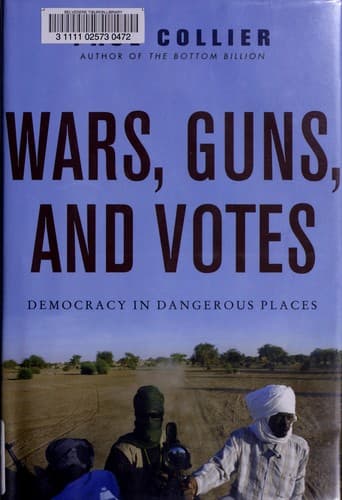 Cover of Wars, Guns, and Votes by Paul Collier