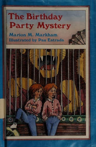 Cover of The birthday party mystery by Marion M. Markham