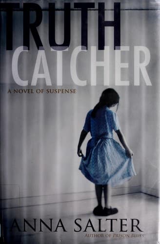 Cover of Truth catcher by Anna C. Salter
