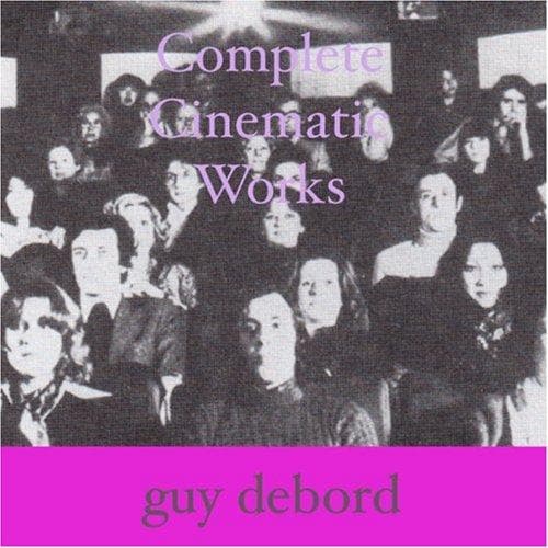 Cover of Complete Cinematic Works by Guy Debord