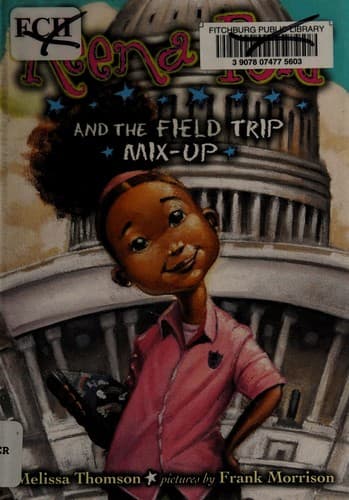 Cover of Keena Ford and the field trip mix-up by Melissa Thomson