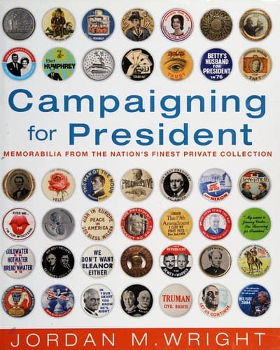 Cover of Campaigning for president by Jordan Wright