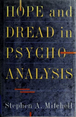 Cover of Hope and dread in psychoanalysis by Mitchell, Stephen A
