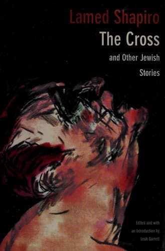 Cover of The cross and other Jewish stories by Lamed Shapiro
