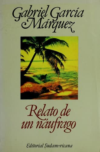 Cover of Relato de un náufrago by Gabriel García Márquez
