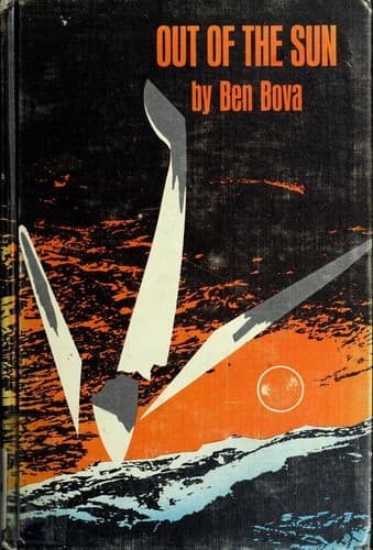 Cover of Out of the sun by Ben Bova