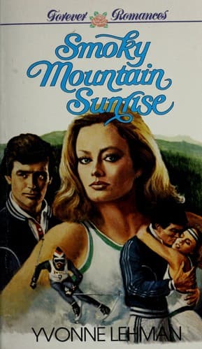 Cover of Smoky Mountain Sunrise (Serenade/Serenata) by Yvonne Lehman