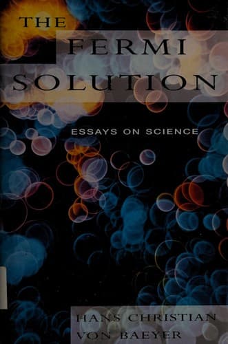 Cover of The Fermi solution by Hans Christian Von Baeyer