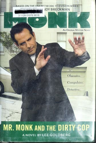 Cover of Mr. Monk and the dirty cop by Goldberg, Lee