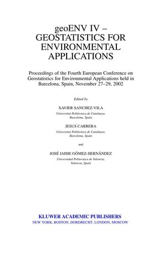 Cover of GeoENV IV by Geostatistics for Environmental Applications Workshop (4th 2002 Barcelona, Spain)
