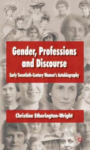 Cover of Gender, professions and discourse by Christine Etherington-Wright