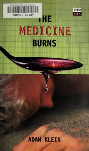 Cover of The medicine burns by Adam Klein