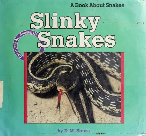 Cover of Slinky snakes by D. M. Souza