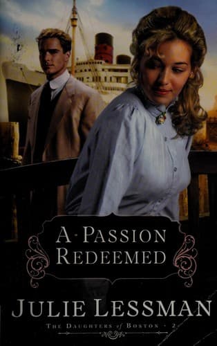 Cover of A Passion Redeemed by Julie Lessman