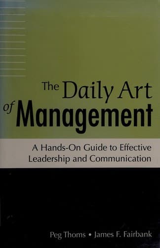 Cover of The daily art of management by Peg Thoms