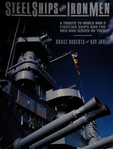 Cover of Steel ships and iron men by Roberts, Bruce