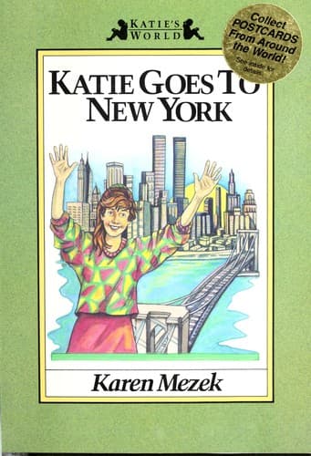 Cover of Katie goes to New York by Karen Mezek Leimert