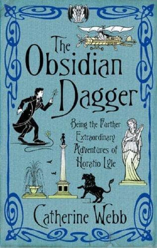 Cover of The Obsidian Dagger (Horatio Lyle #2) by Catherine Webb