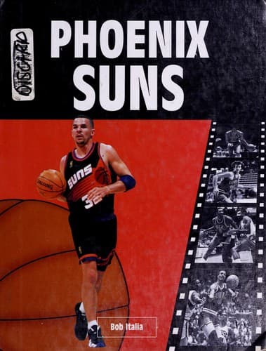 Cover of The Phoenix Suns by Bob Italia