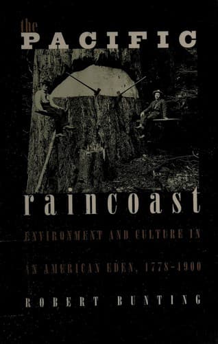 Cover of The Pacific Raincoast by Robert Bunting